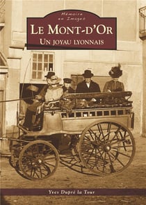 Le mont-d'or - un joyau lyonnais