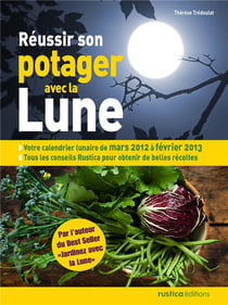 Réussir son potager avec la lune