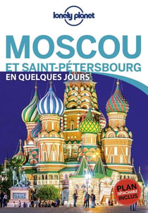 Moscou et Saint-Pétersbourg (édition 2018)