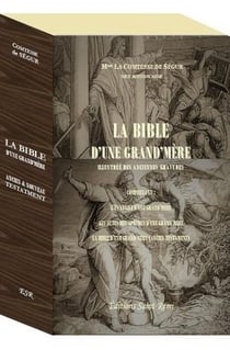 La bible  d'une grand mere (ancien & nouveau  testatment)