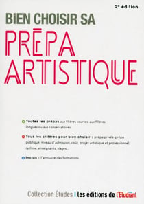 Bien choisir sa prépa artistique (2e édition)