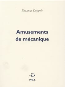Amusements de mécanique