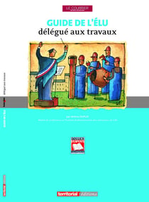 Guide de l'élu délégué aux travaux