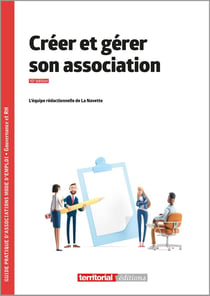 Créer et gérer son association (10e édition)