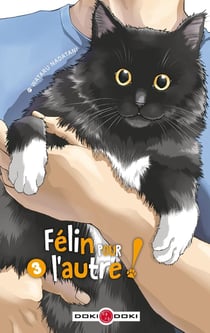 Félin pour l'autre ! Tome 3