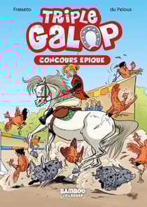 Triple galop Tome 3 : concours épique