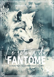 Spin-off de La meute Tiger et La meute des Joyaux : Le retour du fantôme
