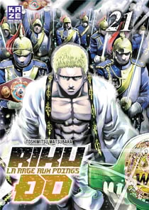 Riku-do - la rage aux poings t.21