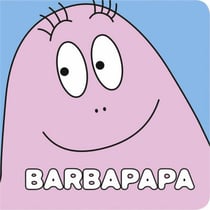 Barbapapa : mon petit livre à trous