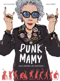 Punk mamy - aux armes les doyens !