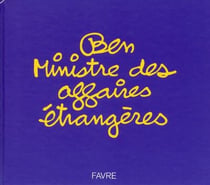 Ben - ministre des affaires étrangères