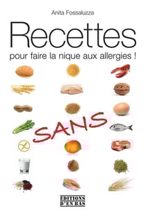 Recettes pour faire la nique aux allergies
