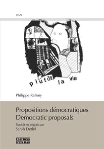Propositions démocratiques : democratic proposals