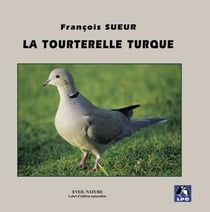 La tourterelle turque - collection approche (n 14)