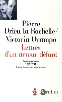 Lettres d'un amour défunt : Correspondance (1929-1944)