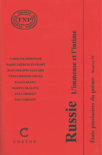 Revue Etats provisoires du poème n.19 : Russie, l'immense et l'intime