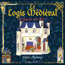 Le logis médiéval