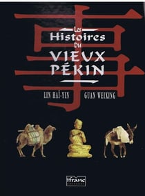 Les histoires du vieux pékin