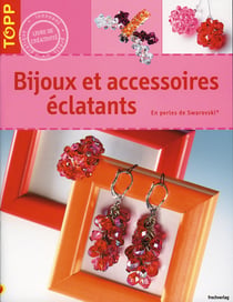 Bijoux et accessoires éclatants