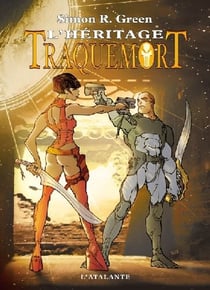 Traquemort Tome 6 : l'héritage de Traquemort