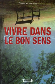 Vivre dans le bon sens - règles de base