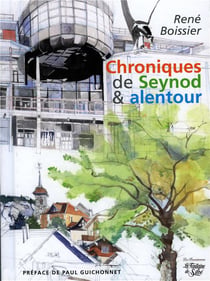 Chroniques de Seynod et alentour