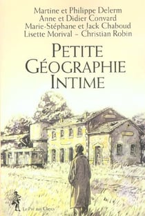 Petite geographie intime