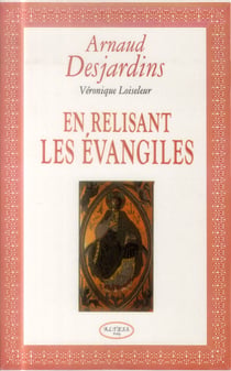 En relisant les evangiles