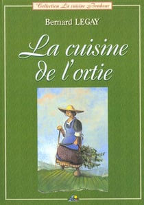 La cuisine de l'ortie