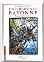 Les corsaires de bayonne