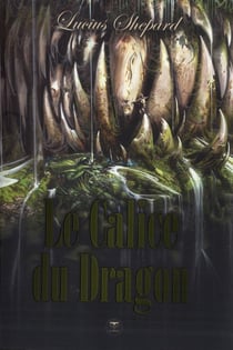 Le Calice du Dragon