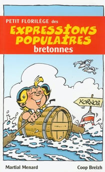 Petit florilège des expressions populaires bretonnes