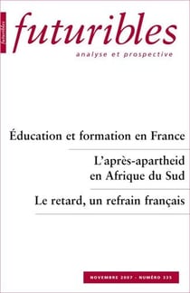 Futuribles 335, novembre 2007. Éducation et formation en France : L'après-apartheid en Afrique du Sud