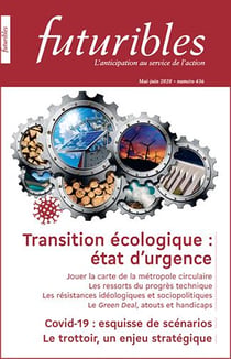 Futuribles 436, mai-juin 2020. Transition écologique : état d'urgence : Covid-19 : esquisse de scénarios