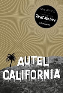 Autel California Tome 1 - face A - treat me nice