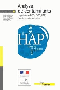 Analyse de contaminants organiques (pcb, ocp, hap) dans les organismes marins