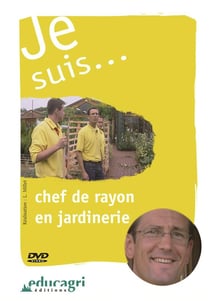 Je suis... - chef de rayon en jardinerie