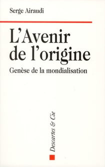 L'avenir de l'origine