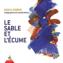 Le sable et l'écume