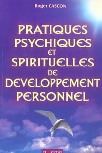 Pratiques psychiques et spirituelles