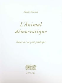 L'animal démocratique