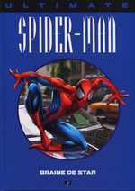 Ultimate Spider-Man Tome 2 : graine de star