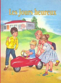 Collection d'autrefois / les jours heureux