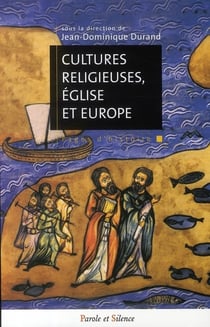 Cultures religieuses, églises et Europe