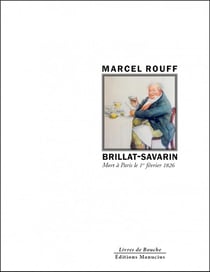 Brillat-savarin - mort à paris le 1er février 1826