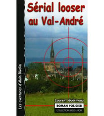 Serial looser au Val André