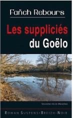 Les supliciés du Goëlo