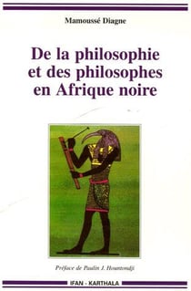 De la philosophie et des philosophes en Afrique noire