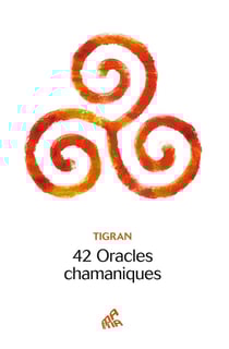 42 oracles chamaniques