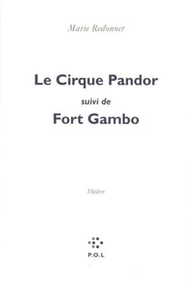 Le cirque pandor - fort gambo